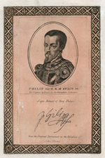 Philip II King of Spain &c