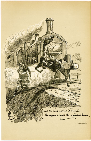 And the same instant it seemed, the engine struck the wretched horse