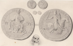 Seal, Coins and Skull of King Robert Bruce